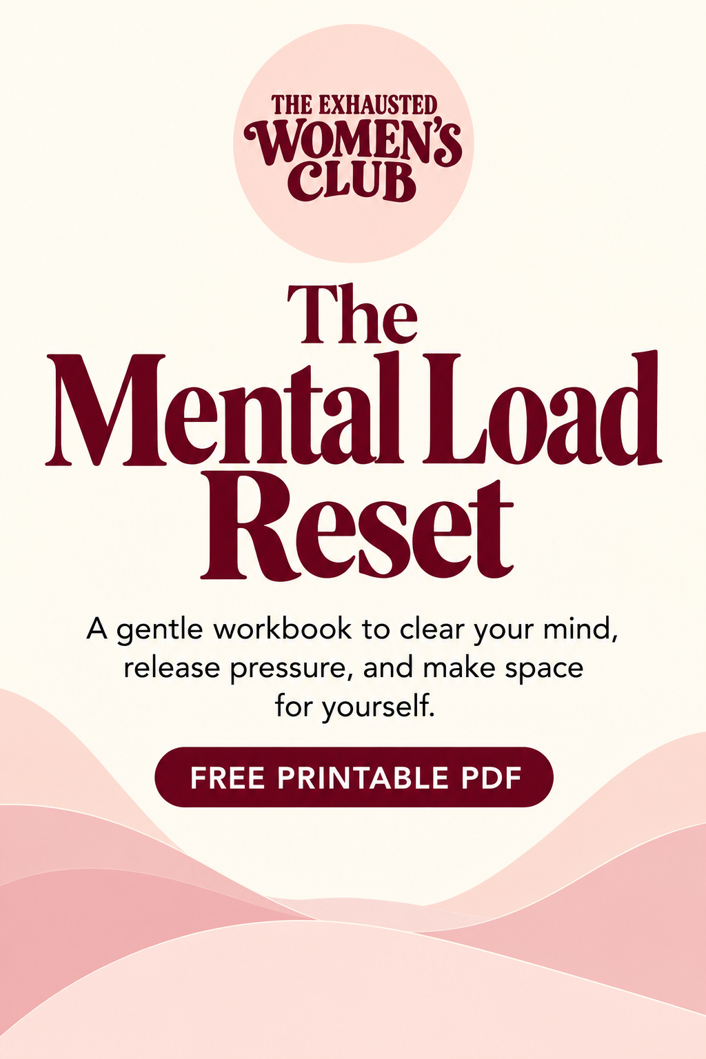 The Mental Load Reset | Free Printable PDF